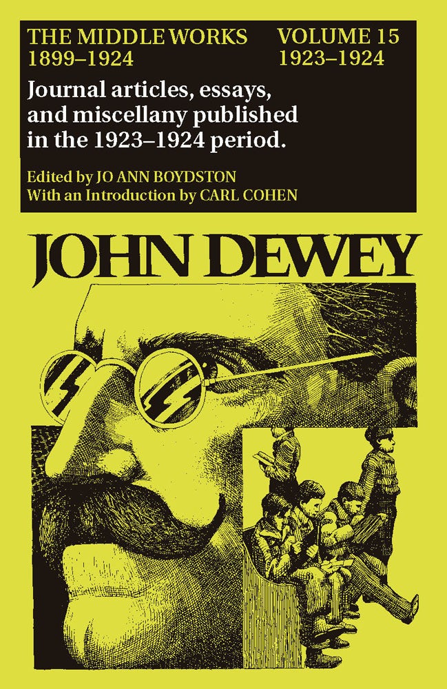 The Middle Works of John Dewey, Volume 8, 1899 - 1924