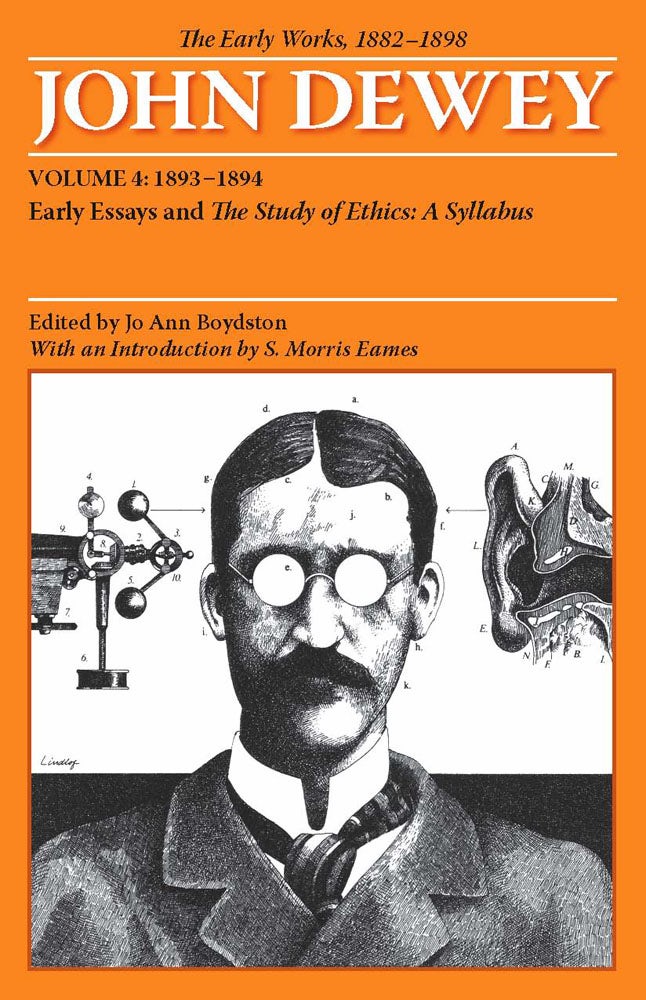 The Middle Works of John Dewey, Volume 4, 1899 - 1924