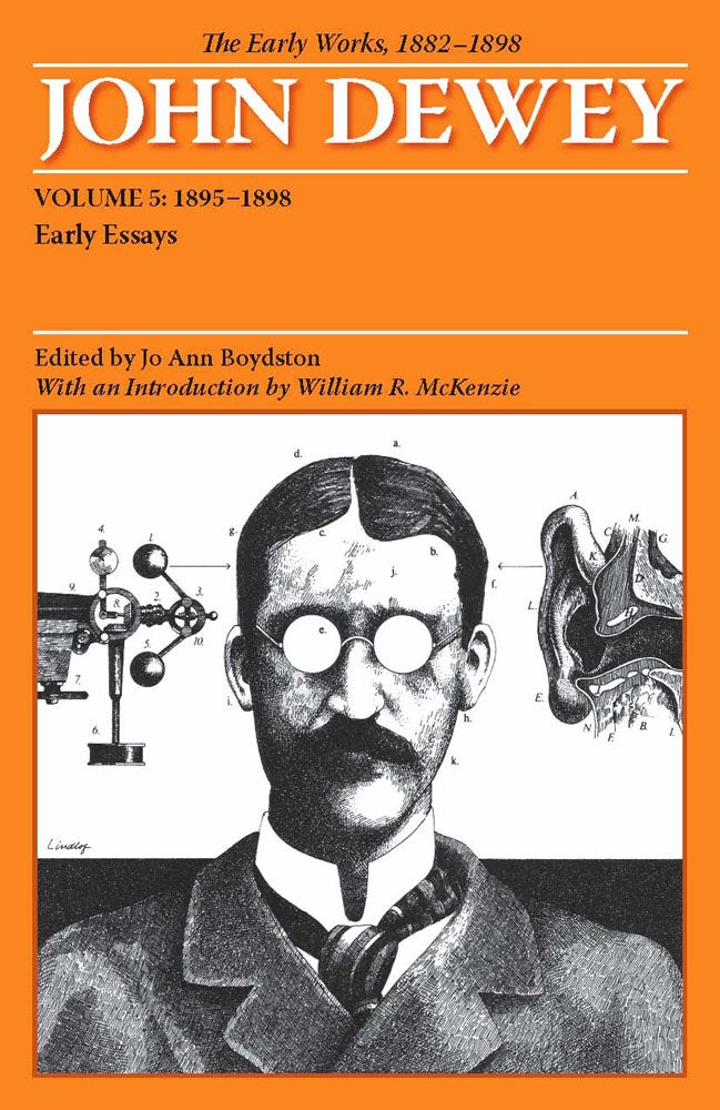 TheEarlyWorksofJohnDewey1882-1898全5巻デューイ The Early Works of John Dewey, Volume 5, 1882 - 1898