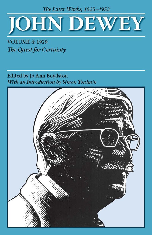 The Middle Works of John Dewey, Volume 12, 1899 - 1924